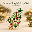 Stromeček splněných přání – vánoční brož s názvem